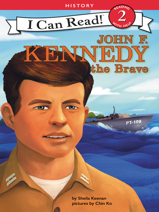 Sheila Keenan创作的John F. Kennedy the Brave作品的详细信息 - 可供借阅